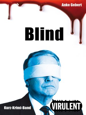 cover image of Blind (3 Kurz-Krimis)